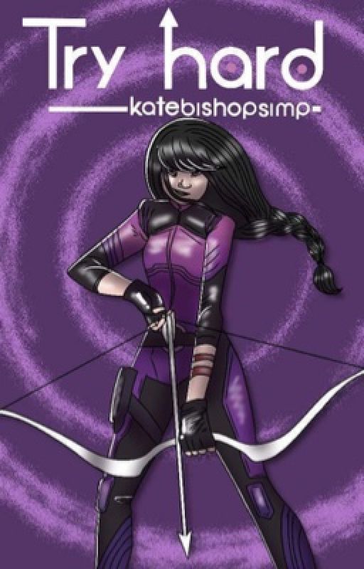 Try-hard (Kate Bishop x reader) by katebishopsimp