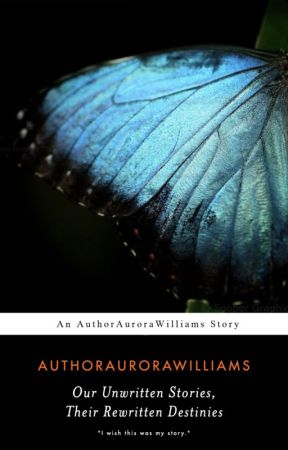 Our Unwritten Stories, Their Rewritten Destinies: A Star Wars Retelling by AuthorAuroraWilliams