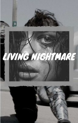 Living Nightmare ~ (Bucky Barnes) COMPLETED cover