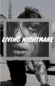 Living Nightmare ~ (Bucky Barnes) COMPLETED by randomwriter0211