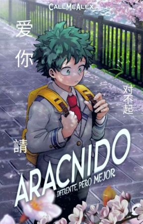 Arácnido (Midoriya Izuku X Reader) by AlexTheBirdo