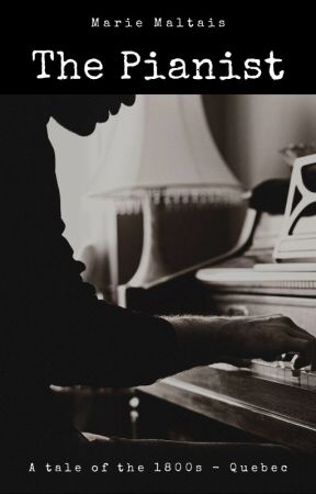 The Pianist by MarieMaltais04