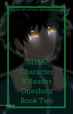 MHA Character X Reader Oneshots Book Two cover