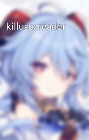 killua x reader by Spooky_scary_Sam