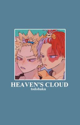 heaven's cloud ⤷ todobaku cover