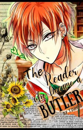 The Reader who became a Butler by tsuhiro