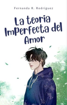 La teoría imperfecta del amor by sundlccd