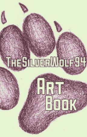 TheSilverWolf94 Art Book by TheSilverWolf94