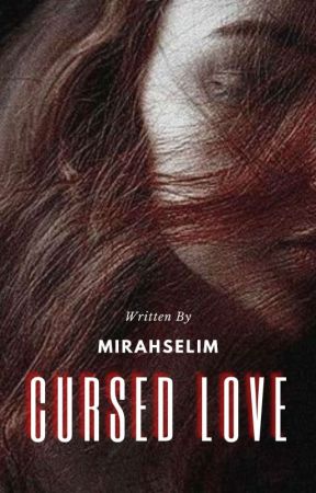 Cursed Love by MirahSelim