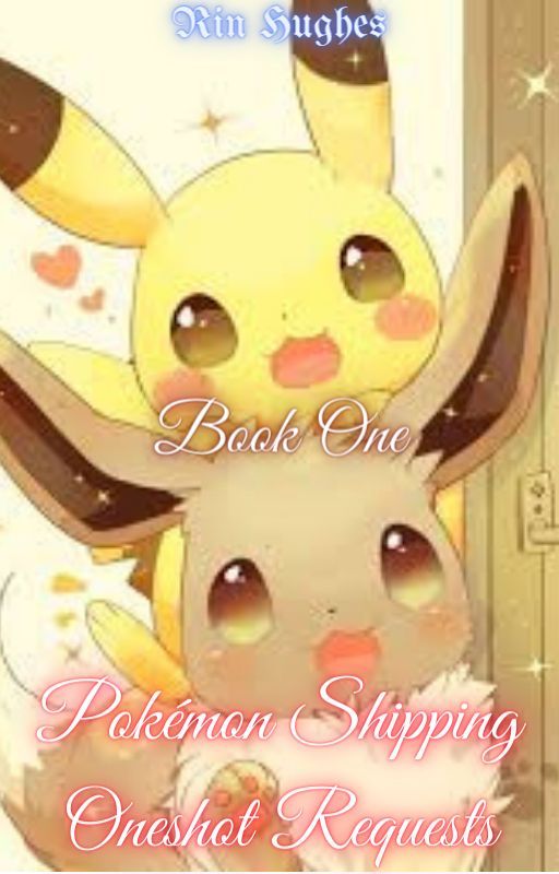 Book 1 - Pokémon Shipping Oneshots by Tsakusa-