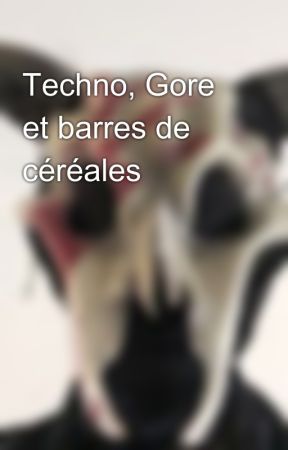 Techno, Gore et barres de céréales by LordTyus