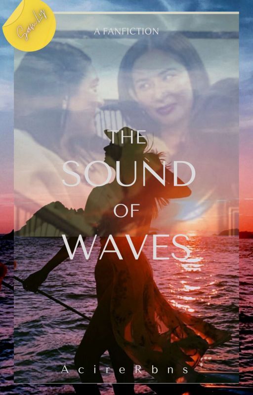 The Sound of Waves by AcireRbns