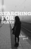 Searching for Death