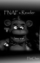 So Close... (FNAF x Reader) by FlaiChan