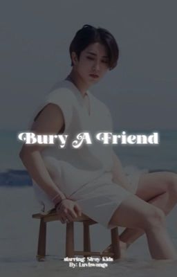 Bury a friend  cover