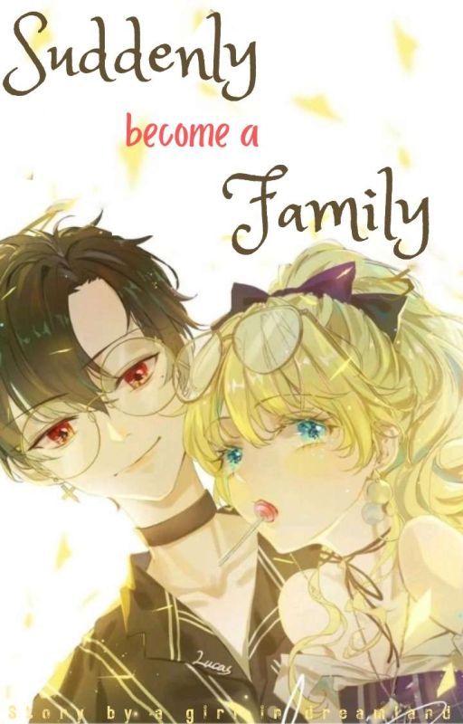 suddenly become a family  (lucathy Fanfiction)  by agirlindreamworld