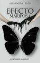 Efecto Mariposa by AlexandraFrey