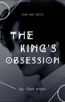 JUNGKOOK || THE KING'S OBSESSION (21 ) cover