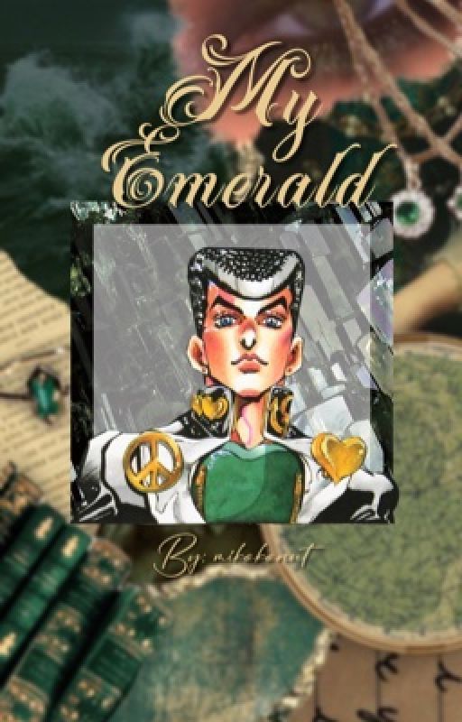 My Emerald||Josuke x reader|| by miikokonut