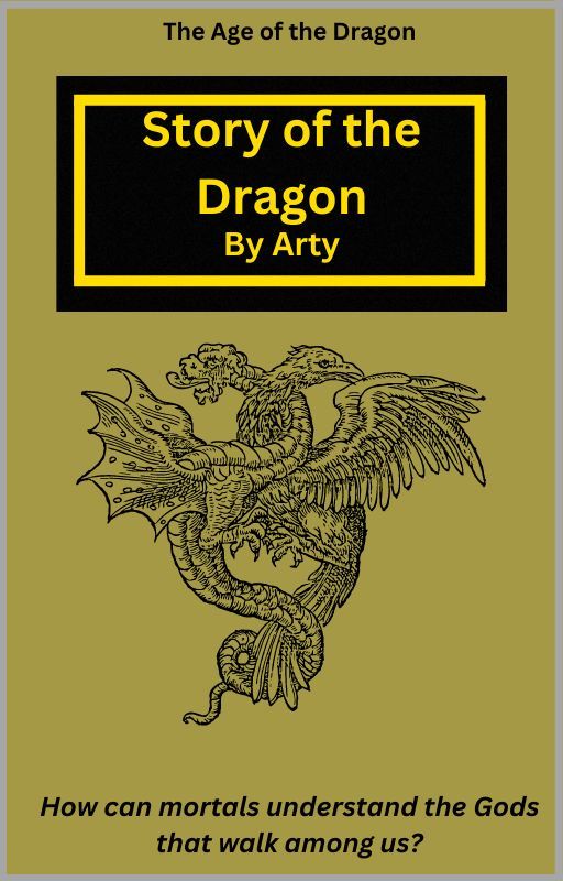 Story of the Dragon(Discontinued) by Sir_Arty