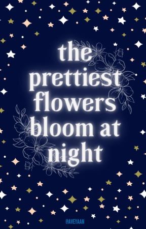 the prettiest flowers bloom at night. [TeruMob] by _kagakuros