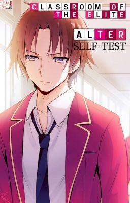 Classroom of the Elite: Alter - Self-Test cover