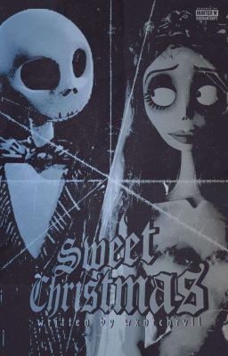 SWEET CHRISTMAS                                                jack skellington  cover