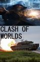 Clash of Worlds by and12winter