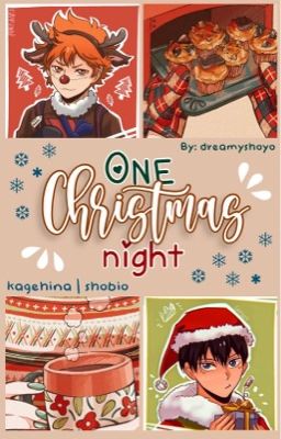 ONE CHRISTMAS NIGHT | KAGEHINA cover