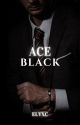 Ace Black by thinkb4acting