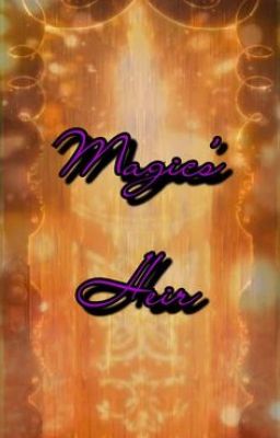 Magic's heir (Encanto fic) cover