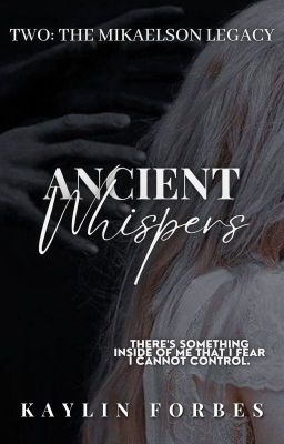 Ancient Whispers | Book 2 | ✔ cover