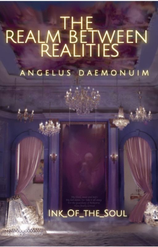 The Realm Between Realities: ANGELUS DAEMONIUM by Ink_Of_The_Soul