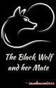 The Black Wolf and her Mate by imunknown2444