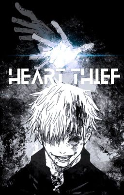 HEART THIEF || JUJUTSU KAISEN cover