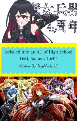 Isekaied into an AU of High School DxD, but as a Girl?! cover