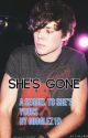 She's Gone (sequel to she's yours) by giigglez1D