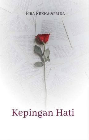 Kepingan Hati by firaafrida2