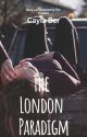 The London Paradigm (book 4 of Adopted by the Josephs) by GaylaBer