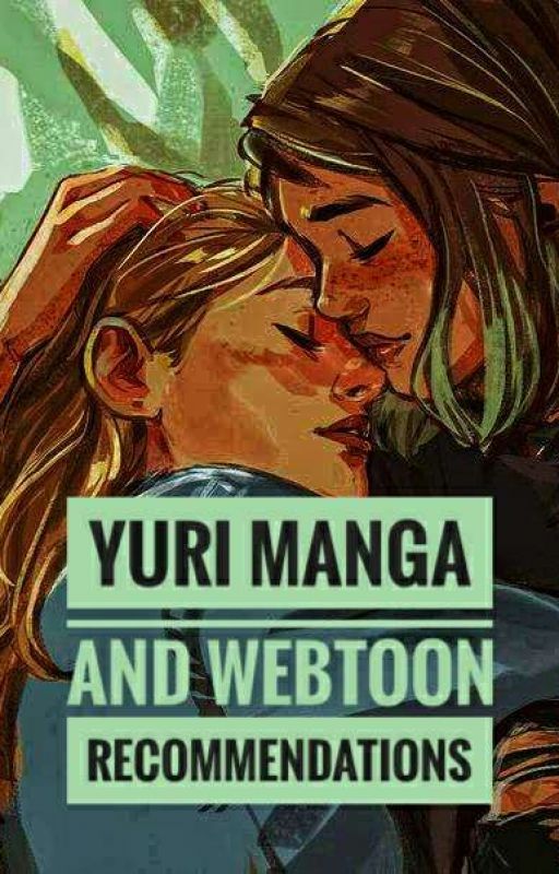 Yuri Manga And Webtoon Recommendations by CheesyDragon007