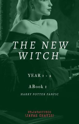 The New Witch(HP fanfic)Year 1-2 cover