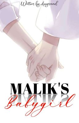 Malik's Babygirl ✔ cover