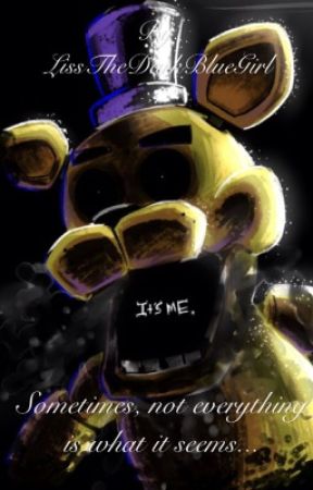 It's me... - Five Nights at Freddy's by theLNH