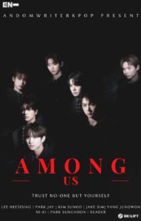 Among Us | Enhypen & Reader by Randomwriterkpop