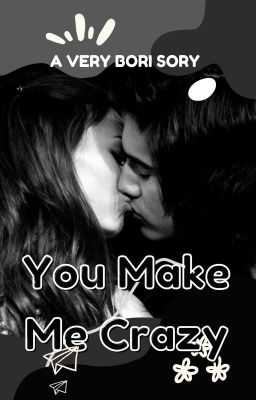 You Make Me Crazy cover