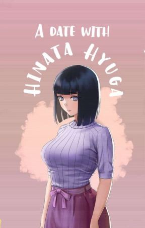 A date with Hinata Hyuga by uchihawat