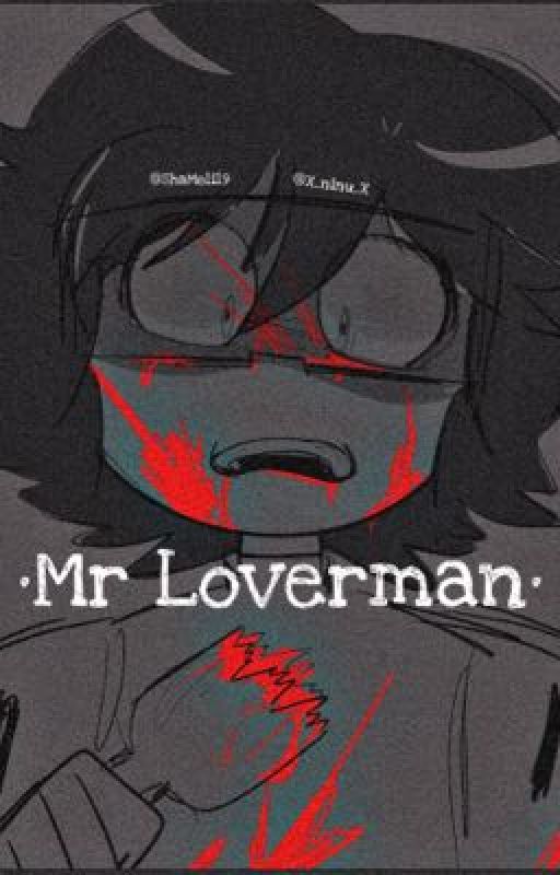 •Mr Loverman• || Tankpump || One-shot || FNFHS by X_Ninu_X