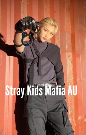 stray kids mafia AU by kiyomikorana