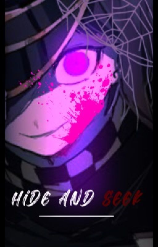 "Hide and Seek" Yandere Kokichi SEEKER x HIDER Y/N by PANTA_LEG