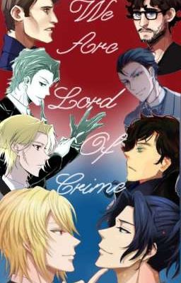 We Are Lord Of Crime cover